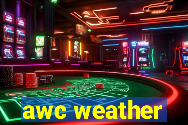 awc weather